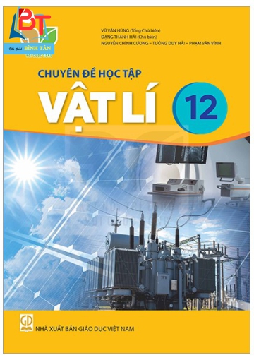 Chuyên đề học tập Vật Lí 12 (Kết Nối với Tri Thức)