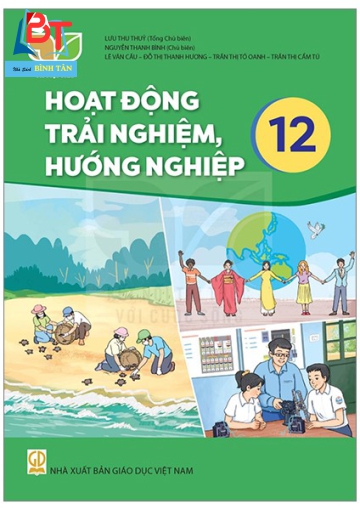 Hoạt động Trải nghiệp và Hướng Nghiệp 12 (Kết nối với Tri Thức)