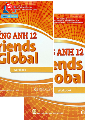 Tiếng Anh 12 - Friends Global (Bộ 2 cuốn: SB + WB)